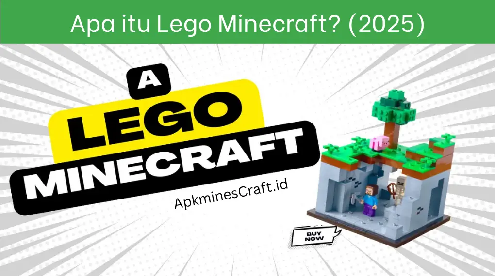 Apa itu Lego Minecraft (2025)